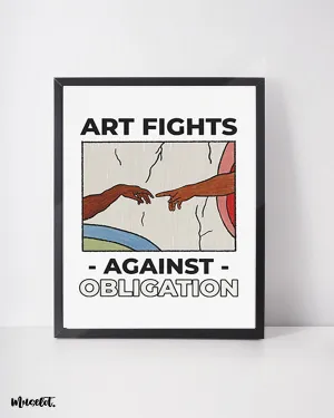 Art fights against obligation posters