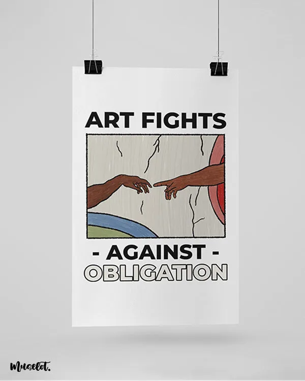Art fights against obligation posters